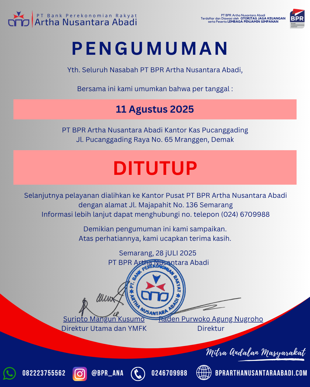 PENUTUPAN KANTOR KAS PUCANG GADING